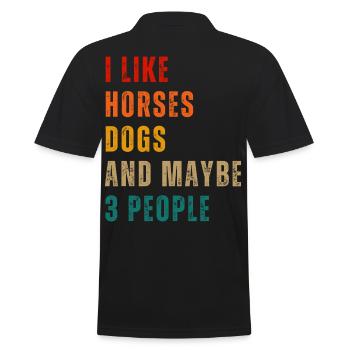 I LIKE HORSES DOGS AND MAYBE 3 PEOPLE - Men's Polo Shirt - black - Back - Kai (181cm)