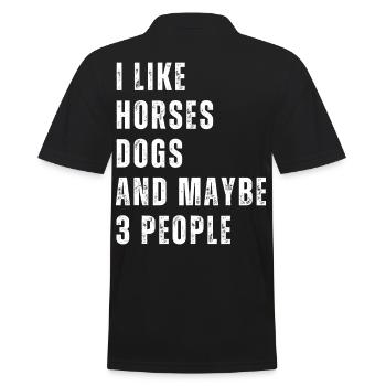 I LIKE HORSES DOGS AND MAYBE 3 PEOPLE - Men's Polo Shirt - black - Back - Kai (181cm)