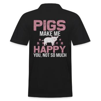 Pigs make me happy, you not so much! - Men's Polo Shirt - black - Back - Kai (181cm)