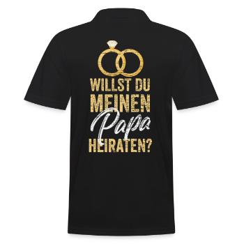 Willst du meinen Papa heiraten? - Männer Poloshirt - Schwarz - Hinten - Kai (181cm)
