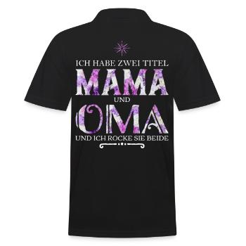 Ich habe zwei Titel Mama und Oma - Männer Poloshirt - Schwarz - Hinten - Kai (181cm)