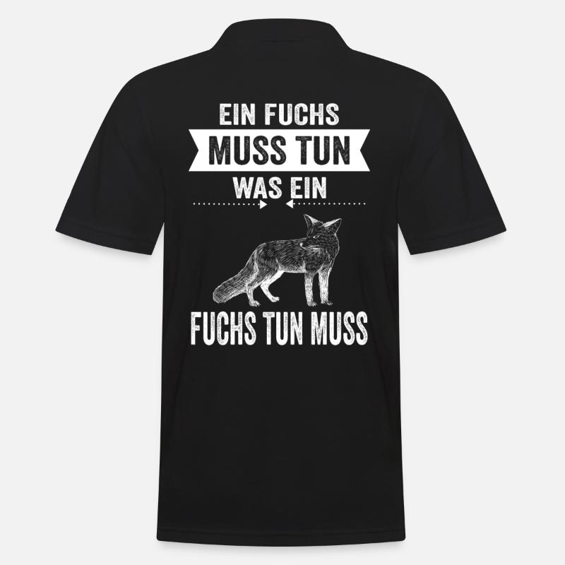 Ein Fuchs Muss Tun Was Ein Fuchs Tun Muss Geschenk - Männer Poloshirt - Schwarz