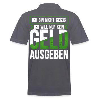 Geld ausgeben geizig lustiger Spruch sparsam Humor - Männer Poloshirt - Anthrazit - Hinten - Nico (186cm)