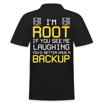 I'm Root Have A Backup - Men's Polo Shirt - black - Back - Kai (181cm)