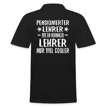 Rentner Lehrer Ruhestand Rente Pension Geschenk - Männer Poloshirt - Schwarz - Hinten - Kai (181cm)