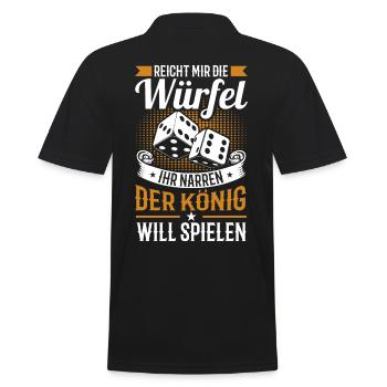 Reicht mir die Würfel ihr Narren der König will - Männer Poloshirt - Schwarz - Hinten - Kai (181cm)