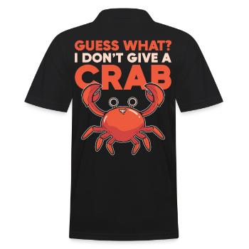 Guess What? I Don't Give A Crab Moody Attitude - Men's Polo Shirt - black - Back - Kai (181cm)