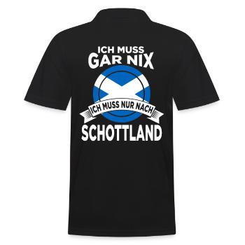 Ich muss gar nix ich muss nur nach Schottland - Männer Poloshirt - Schwarz - Hinten - Kai (181cm)