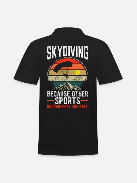 Skydiving Because Other Sports Require Only 1 - Men's Polo Shirt - black