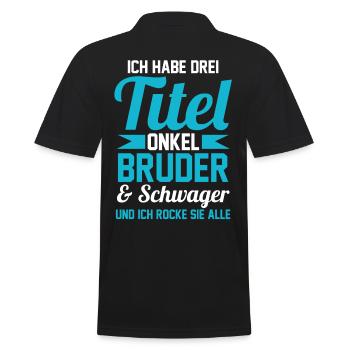 Onkel Bruder Schwager - Männer Poloshirt - Schwarz - Hinten - Kai (181cm)