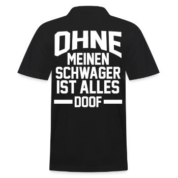 Ohne meinen Schwager ist Alles doof - Männer Poloshirt - Schwarz - Hinten - Kai (181cm)