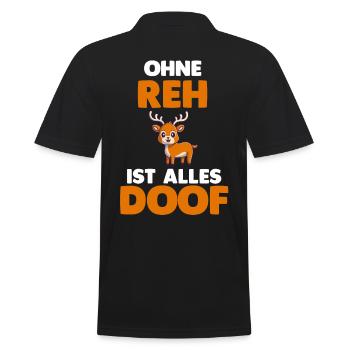 Ohne Reh ist alles doof - Männer Poloshirt - Schwarz - Hinten - Kai (181cm)