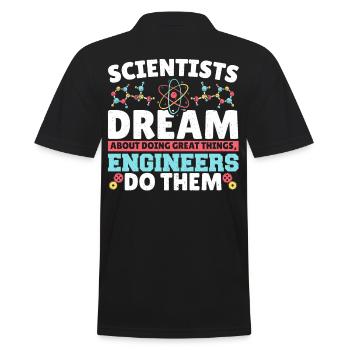 Les scientifiques rêvent de faire de grandes choses - Polo Homme - noir - Dos - Kai (181cm)