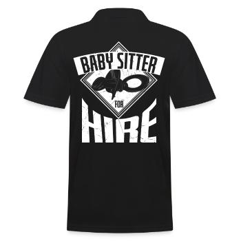 Baby Sitter For Hire Baby Sitting - Men's Polo Shirt - black - Back - Kai (181cm)