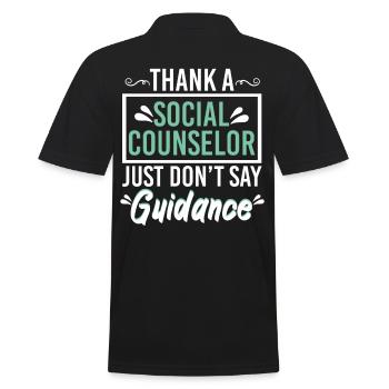Thank A Social Counselor No Guidance - Men's Polo Shirt - black - Back - Kai (181cm)