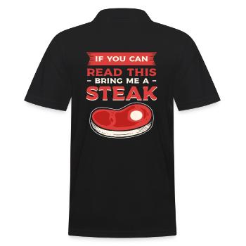 If You Can Read This Bring Me A Steak BBQ Steaks - Men's Polo Shirt - black - Back - Kai (181cm)