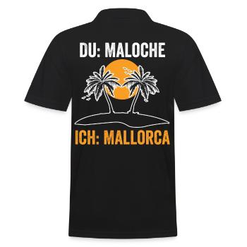Du Maloche ich Mallorca - Männer Poloshirt - Schwarz - Hinten - Kai (181cm)