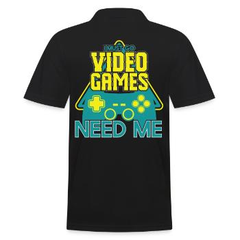 Must Go Video Games Need Me - Men's Polo Shirt - black - Back - Kai (181cm)