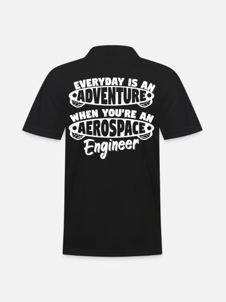 Everyday Adventure As Aerospace Engineer - Men's Polo Shirt - black