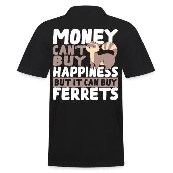 Money Can't Buy Happiness But It Can Buy Ferrets - Männer Poloshirt - Schwarz - Hinten - Kai (181cm)