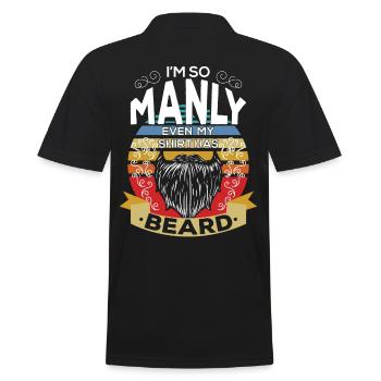 Im So Manly Even My Shirt Has Beard - Men's Polo Shirt - black - Back - Kai (181cm)
