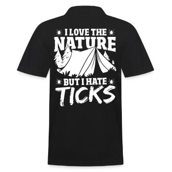 I Love the Nature, but I hate Ticks Camping - Männer Poloshirt - Schwarz - Hinten - Kai (181cm)