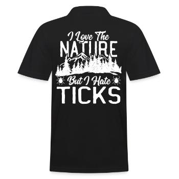 I Love the Nature, but I hate Ticks Hiking - Männer Poloshirt - Schwarz - Hinten - Kai (181cm)