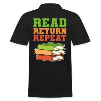 Read Return Repeat Librarian Book Lover - Men's Polo Shirt - black - Back - Kai (181cm)