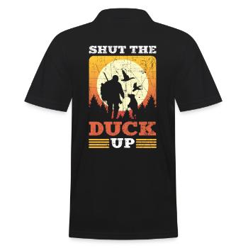 Shut The Duck Up Duck Hunting Duck Hunter - Men's Polo Shirt - black - Back - Kai (181cm)