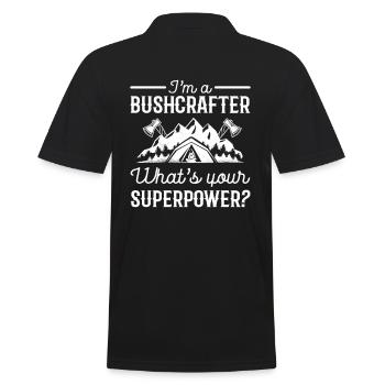 I’m a Bushcrafter What’s Your Superpower - Männer Poloshirt - Schwarz - Hinten - Kai (181cm)
