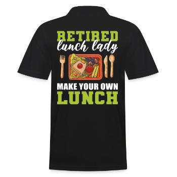 Retired Lunch Lady Make Your Own Lunch Cafeteria - Men's Polo Shirt - black - Back - Kai (181cm)
