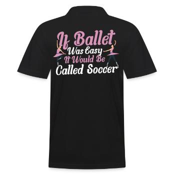 Ballett Ballett-Tänzerin Tanzfläche Ballerina - Männer Poloshirt - Schwarz - Hinten - Kai (181cm)