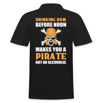 Drinking Rum Before Noon Makes You A Pirate Not - Männer Poloshirt - Schwarz - Hinten - Kai (181cm)