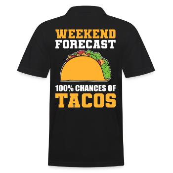 Weekend Forecast 100% Chance of Tacos Taco Lover - Männer Poloshirt - Schwarz - Hinten - Kai (181cm)