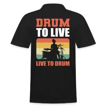 Live to Drum. Drum to Live Drummer Drumset - Men's Polo Shirt - black - Back - Kai (181cm)
