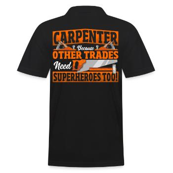 Carpenter parce que d’autres ont besoin de super-héros aussi! - Polo Homme - noir - Dos - Kai (181cm)