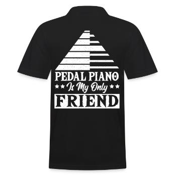 Pedal Piano Is My Only Friend Keyboard Pianist - Men's Polo Shirt - black - Back - Kai (181cm)