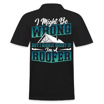 I Might Be Wrong But I Highly Doubt It I'm A - Men's Polo Shirt - black - Back - Kai (181cm)