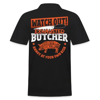 Exhausted Butcher Annoy At Your Own Risk - Männer Poloshirt - Schwarz - Hinten - Kai (181cm)