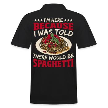 I'm Here Because I Was Told There Would Be - Men's Polo Shirt - black - Back - Kai (181cm)