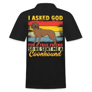 I Asked God For A True Friend Coonhound Hunting - Men's Polo Shirt - black - Back - Kai (181cm)