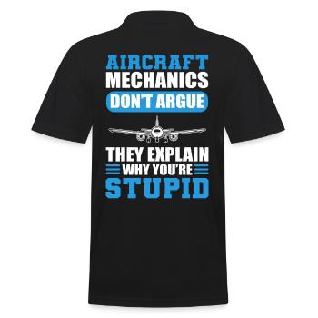Aircraft Mechanics Don't Argue Aviation Mechanic - Men's Polo Shirt - black - Back - Kai (181cm)