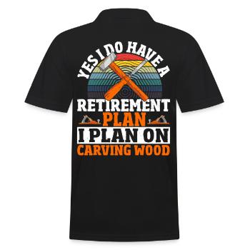 I Do Have A Retirement Plan I Plan On Carving - Männer Poloshirt - Schwarz - Hinten - Kai (181cm)