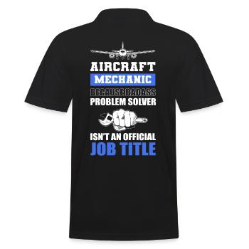 Aircraft Mechanic Official Job Title Aviation - Men's Polo Shirt - black - Back - Kai (181cm)