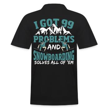 I Got 99 Problems and Snowboarding Solves All Of - Men's Polo Shirt - black - Back - Kai (181cm)