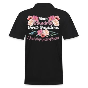 Mom Grandma Great Grandma I Just Keep Getting - Männer Poloshirt - Schwarz - Hinten - Kai (181cm)