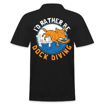 I'd Rather Be Dock Diving Dock Diver Dog Jumping - Männer Poloshirt - Schwarz - Hinten - Kai (181cm)