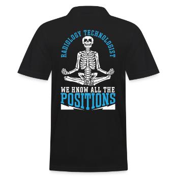 Radiology Technologist We Know All The Positions - Männer Poloshirt - Schwarz - Hinten - Kai (181cm)