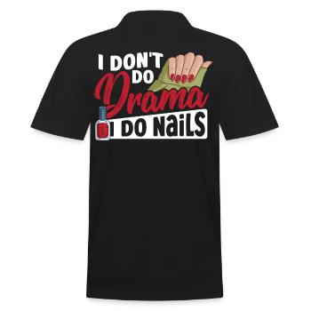 I Don't Do Drama I Do Nails Nail Tech Nail - Männer Poloshirt - Schwarz - Hinten - Kai (181cm)
