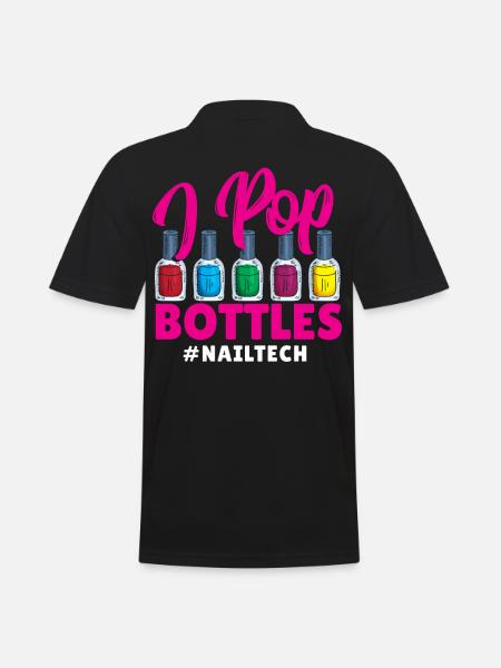 I Pop Bottles #NailTech Nail Manicure Tech Nail - Poloskjorte for menn - svart